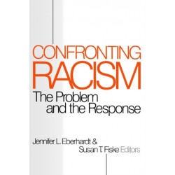 Confronting Racism: The Problem and the Response