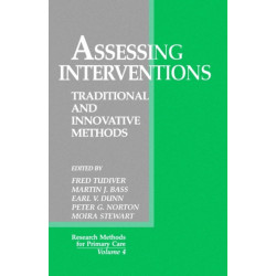Assessing Interventions: Traditional and Innovative Methods