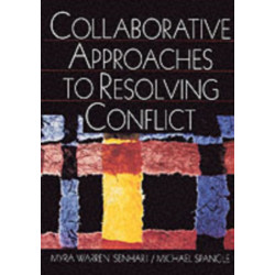 Collaborative Approaches to Resolving Conflict