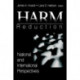 Harm Reduction: National and International Perspectives