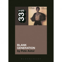 Richard Hell and the Voidoids' Blank Generation