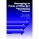 Managing in Times of Disorder: Hypercompetitive Organizational Responses