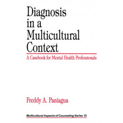 Diagnosis in a Multicultural Context: A Casebook for Mental Health Professionals