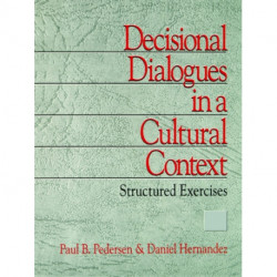 Decisional Dialogues in a Cultural Context: Structured Exercises