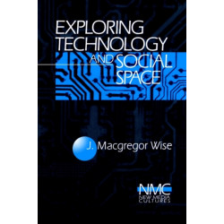 Exploring Technology and Social Space