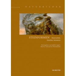 Steinformen: Materialitat, Qualitat, Imitation
