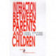 Interaction between Parents and Children