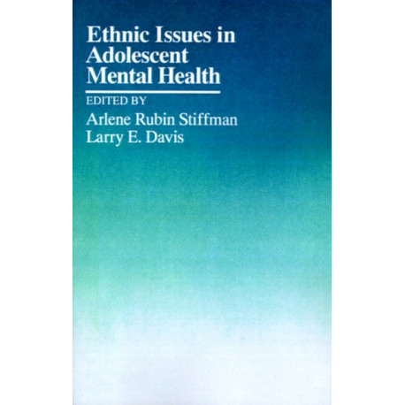 Ethnic Issues in Adolescent Mental Health