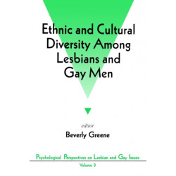 Ethnic and Cultural Diversity Among Lesbians and Gay Men