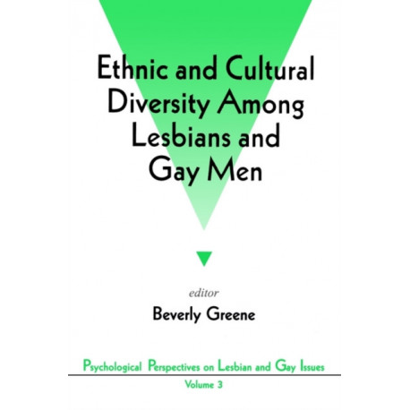 Ethnic and Cultural Diversity Among Lesbians and Gay Men