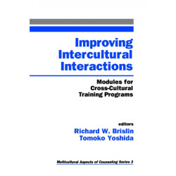 Improving Intercultural Interactions: Modules for Cross-Cultural Training Programs