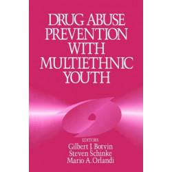 Drug Abuse Prevention with Multiethnic Youth