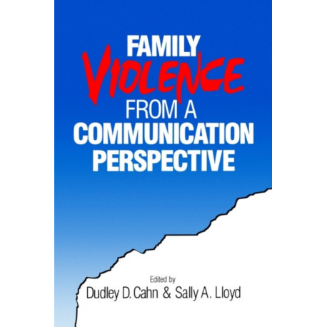 Family Violence from a Communication Perspective