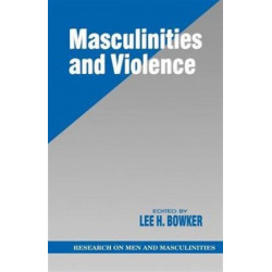Masculinities and Violence