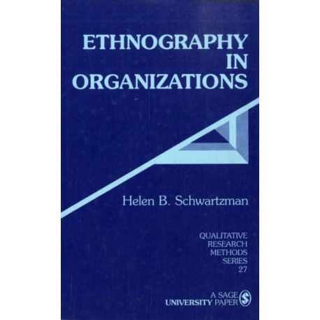 Ethnography in Organizations