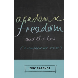 Academic Freedom and the Law: A Comparative Study