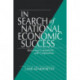 In Search of National Economic Success: Balancing Competition and Cooperation