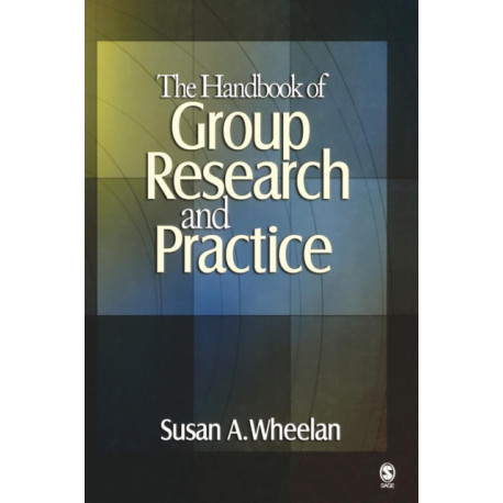 The Handbook of Group Research and Practice