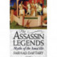 The Assassin Legends: Myths of the Isma'ilis