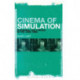 Cinema of Simulation: Hyperreal Hollywood in the Long 1990s