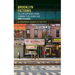 Brooklyn Fictions: The Contemporary Urban Community in a Global Age
