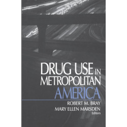 Drug Use in Metropolitan America