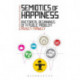 Semiotics of Happiness: Rhetorical beginnings of a public problem