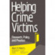 Helping Crime Victims: Research, Policy, and Practice