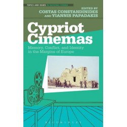 Cypriot Cinemas: Memory, Conflict, and Identity in the Margins of Europe