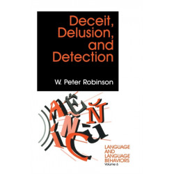 Deceit, Delusion, and Detection