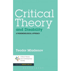 Critical Theory and Disability: A Phenomenological Approach