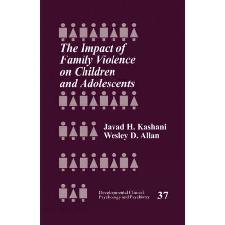 The Impact of Family Violence on Children and Adolescents