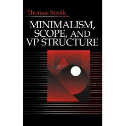 Minimalism, Scope, and VP Structure