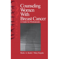 Counseling Women with Breast Cancer: A Guide for Professionals