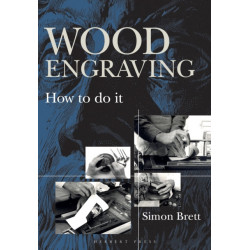 Wood Engraving: How to Do It