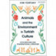 Animals and the Environment in Turkish Culture: Ecocriticism and Transnational Literature