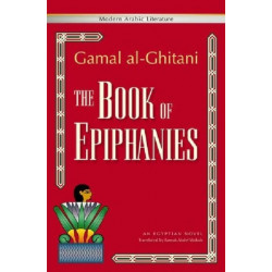 The Book of Epiphanies: An Egyptian Novel