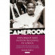 Diplomacy and Nation-Building in Africa: Franco-British relations and Cameroon at the End of Empire