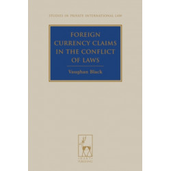Foreign Currency Claims in the Conflict of Laws
