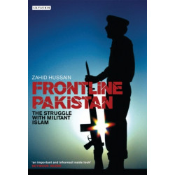Frontline Pakistan: The Path to Catastrophe and the Killing of Benazir Bhutto
