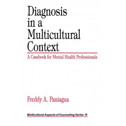 Diagnosis in a Multicultural Context: A Casebook for Mental Health Professionals