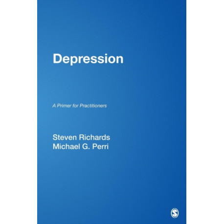 Depression: A Primer for Practitioners
