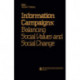 Information Campaigns: Balancing Social Values and Social Change