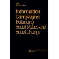 Information Campaigns: Balancing Social Values and Social Change