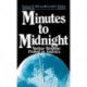 Minutes to Midnight: Nuclear Weapons Protest in America