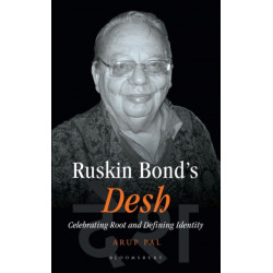 Ruskin Bond's Desh: Celebrating Root and Defining Identity
