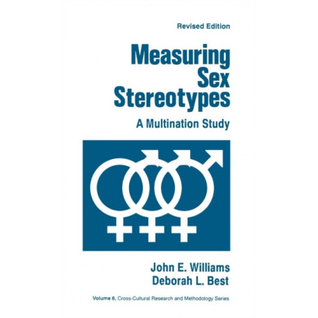 Measuring Sex Stereotypes: A Multination Study