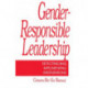 Gender-Responsible Leadership: Detecting Bias, Implementing Interventions