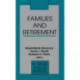 Families and Retirement