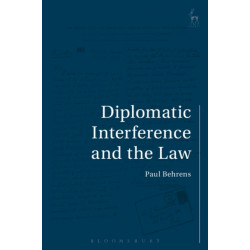 Diplomatic Interference and the Law